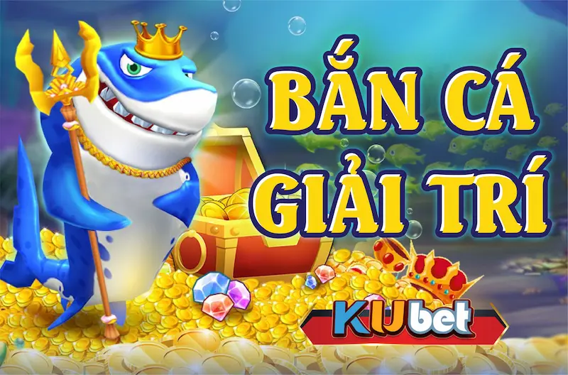 Bắn cá Kubet - Được đánh giá 5 sao