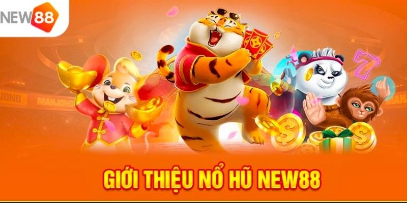 cong-game-no-hu-doi-thuong-new88