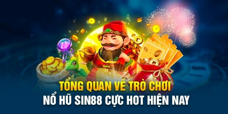 cong-game-no-hu-doi-thuong-sin88