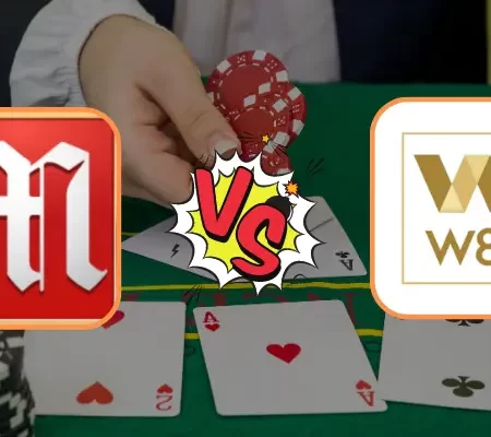 So sánh chơi Baccarat M88 và W88: Chọn cá cược ở đâu?