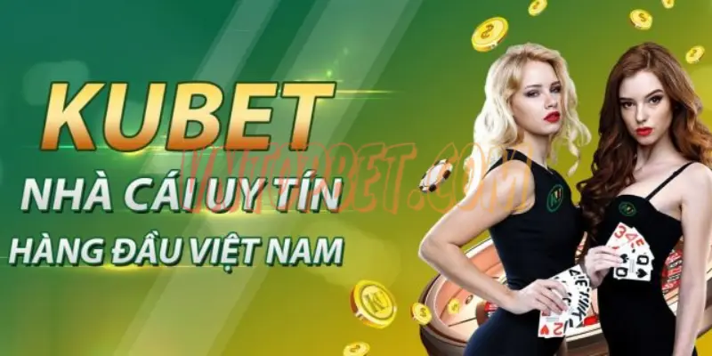 Đánh giá về Kubet - sảnh chơi cho anh em đam mê MC xinh đẹp