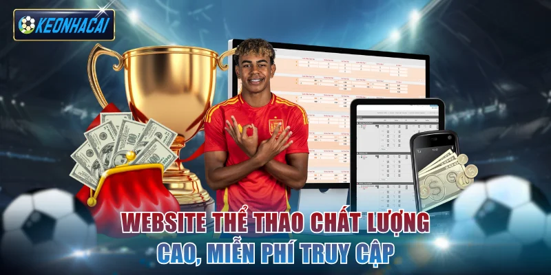 Website thể thao chất lượng cao, miễn phí truy cập